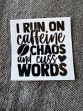 Caffeine and chaos